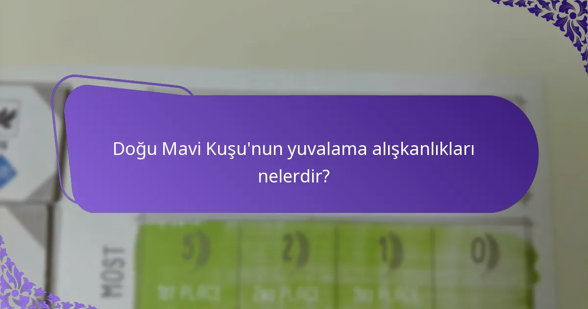 Farklı bölgelerde yuvalama alışkanlıkları nasıl değişir?