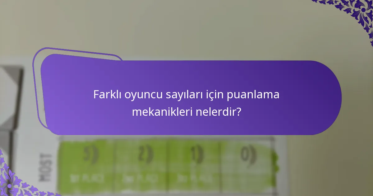 Farklı oyuncu sayıları için hangi stratejiler uygulanabilir?