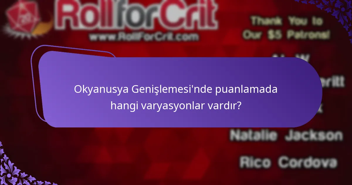 Okyanusya Genişlemesi'nde puanları maksimize etmek için hangi stratejiler kullanılabilir?