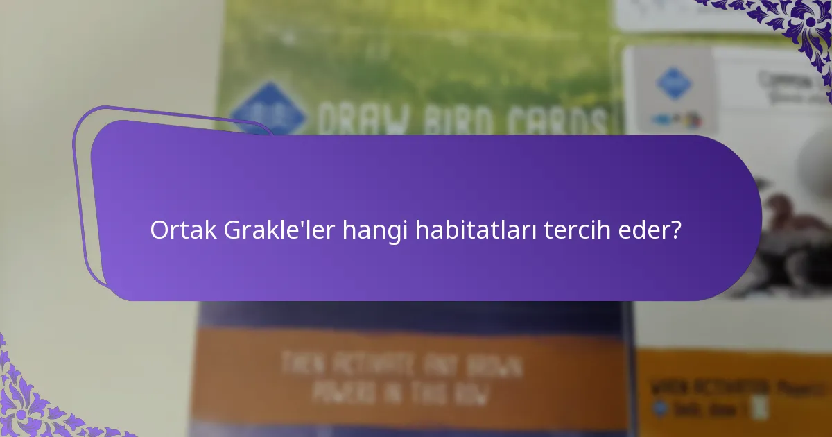 Ortak Grakle'nin üreme alışkanlıkları nelerdir?