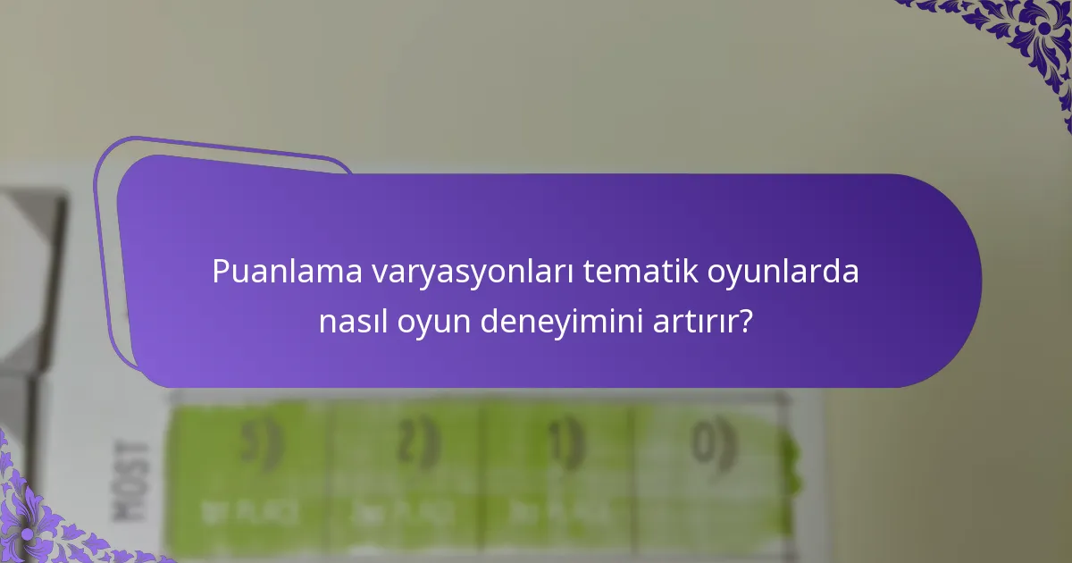 Tematik entegrasyon için en etkili puanlama sistemleri hangileridir?
