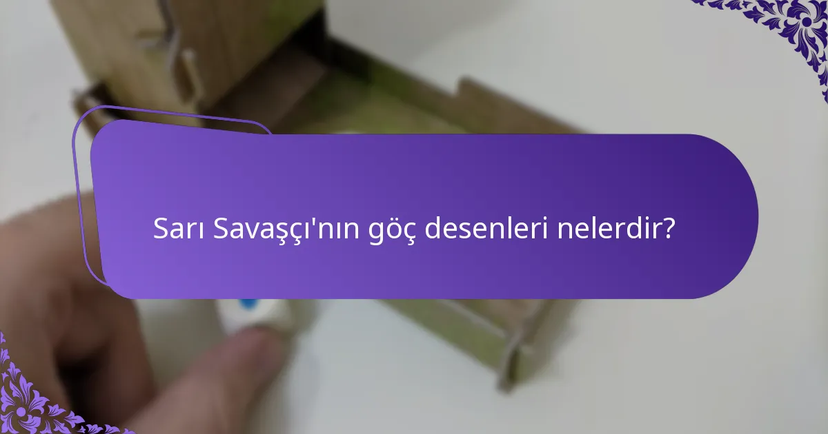 Göç desenleri Sarı Savaşçı popülasyonlarını nasıl etkiler?